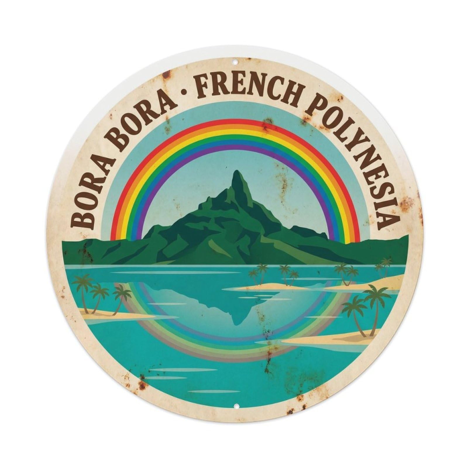 Rainbow BoraBora Otemanu Lagoon Motu Island Metal Tin Sign