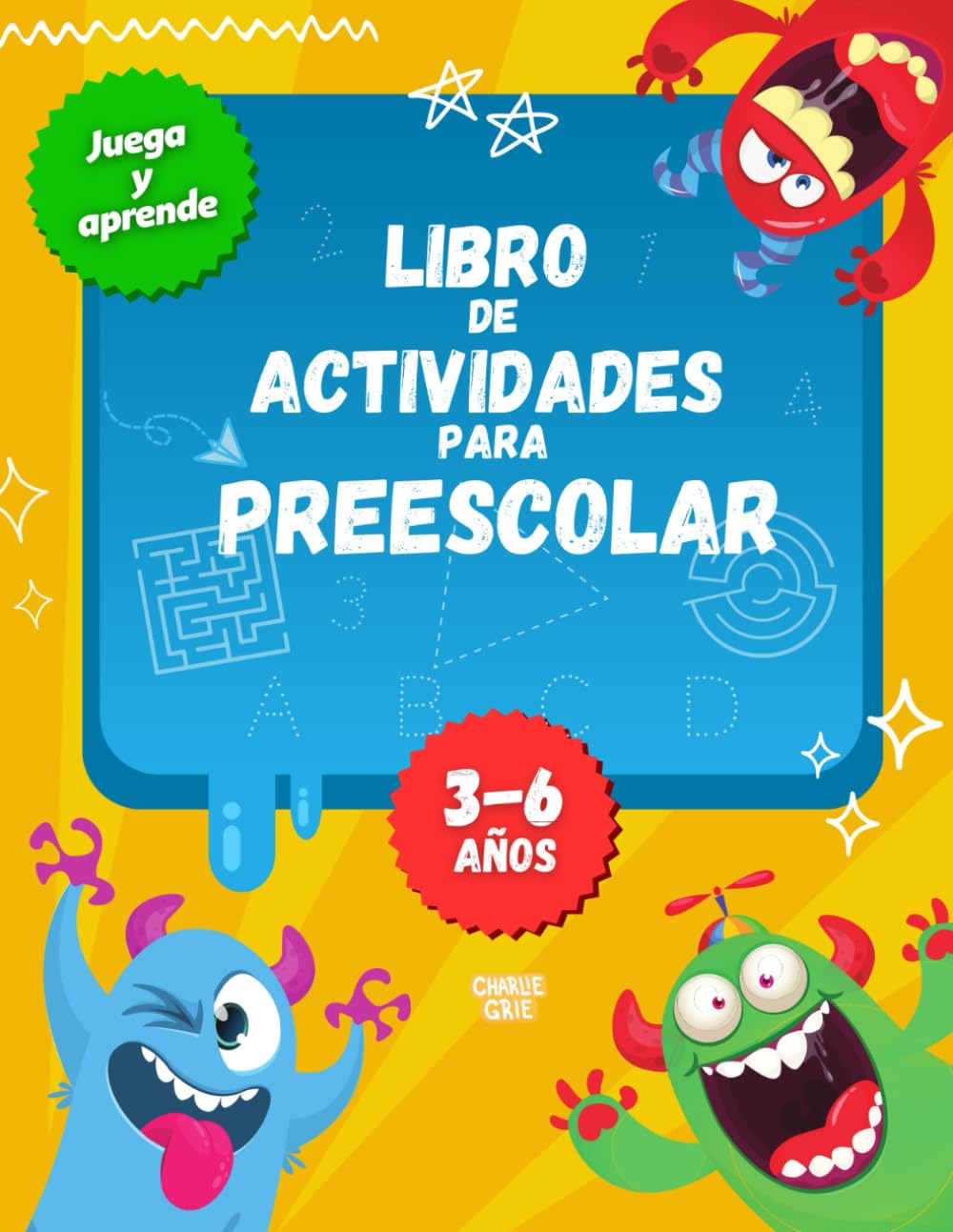 LIBRO DE ACTIVIDADES PARA PREESCOLAR. VERSION PARA COLOREAR: Incluye múltiples actividades para niños de 3 a 6 años