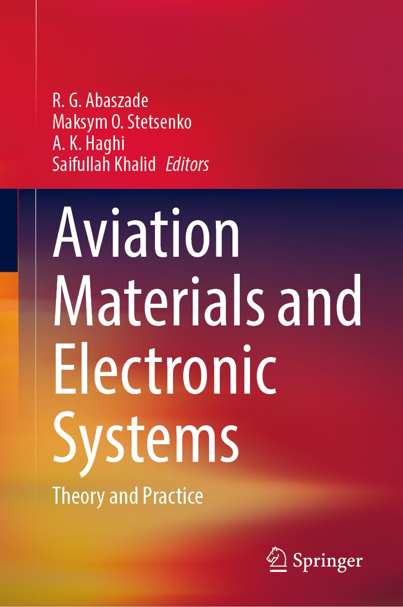 Aviation Materials and Electronic Systems: Theory and Practice
