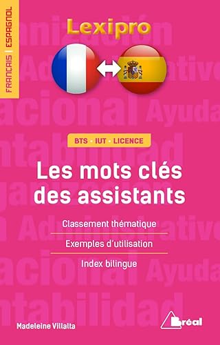 Les mots clés des assistants - (français/espagnol): BTS, IUT, Licence