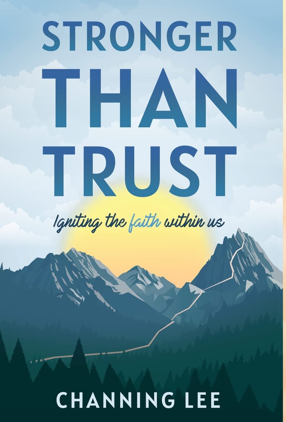 Buy Stronger Than Trust: Igniting the Faith Within Us — BookShops.in