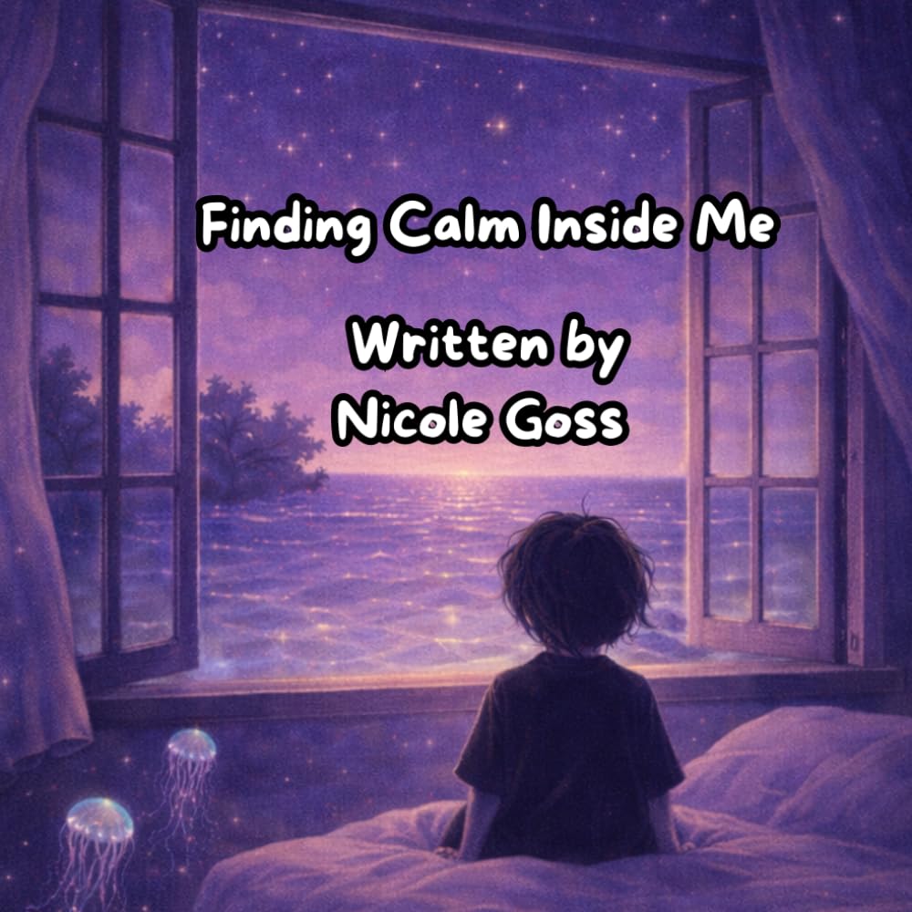 Finding Calm Inside Me: A gentle bedtime story about big feelings, calm, and letting go