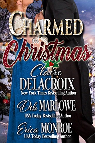 Charmed at Christmas (Christmas at Castle Keyvnor Book 1)