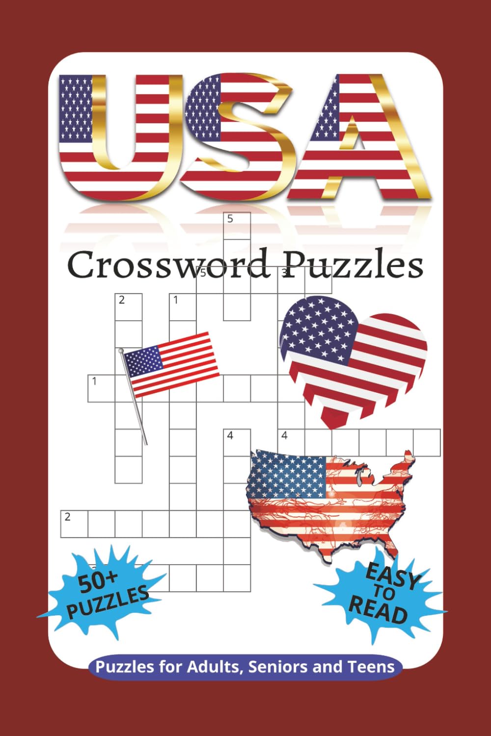 USA Crossword Puzzles: Crossword Puzzles with Easy-to-Read Print about, USA, Freedom, America and More | 6x9 inches, 120 pages | 50+ Puzzles ... Gift for Vacations, Holidays and Relaxation