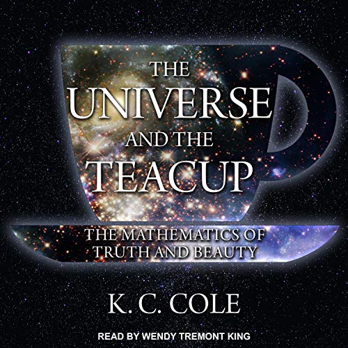 The Universe and the Teacup by K. C. Cole episode artwork