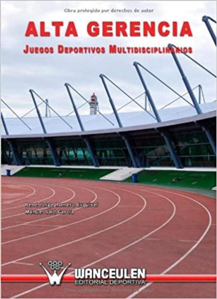 Alta Gerencia. Juegos Deportivos Multidisciplinarios