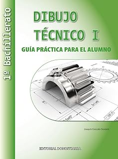 Guia Practica Dibujo Tecnico i 1º Bachillerato Ed 2022