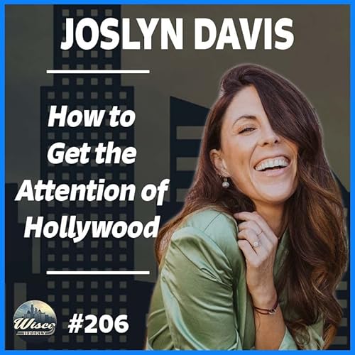 How to Get the Attention of Hollywood with Joslyn Davis copertina