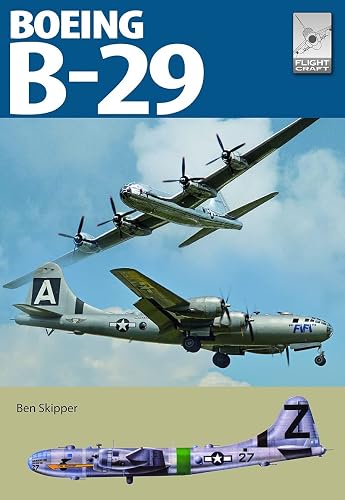 Flight Craft 29: Boeing B-29 Superfortress