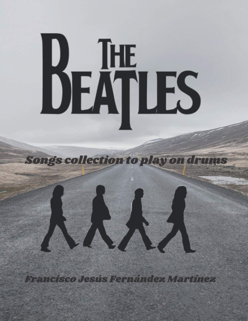 The Beatles: Songs collection to play on drums