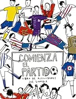 COMIENZA EL PARTIDO 8416867712 Book Cover