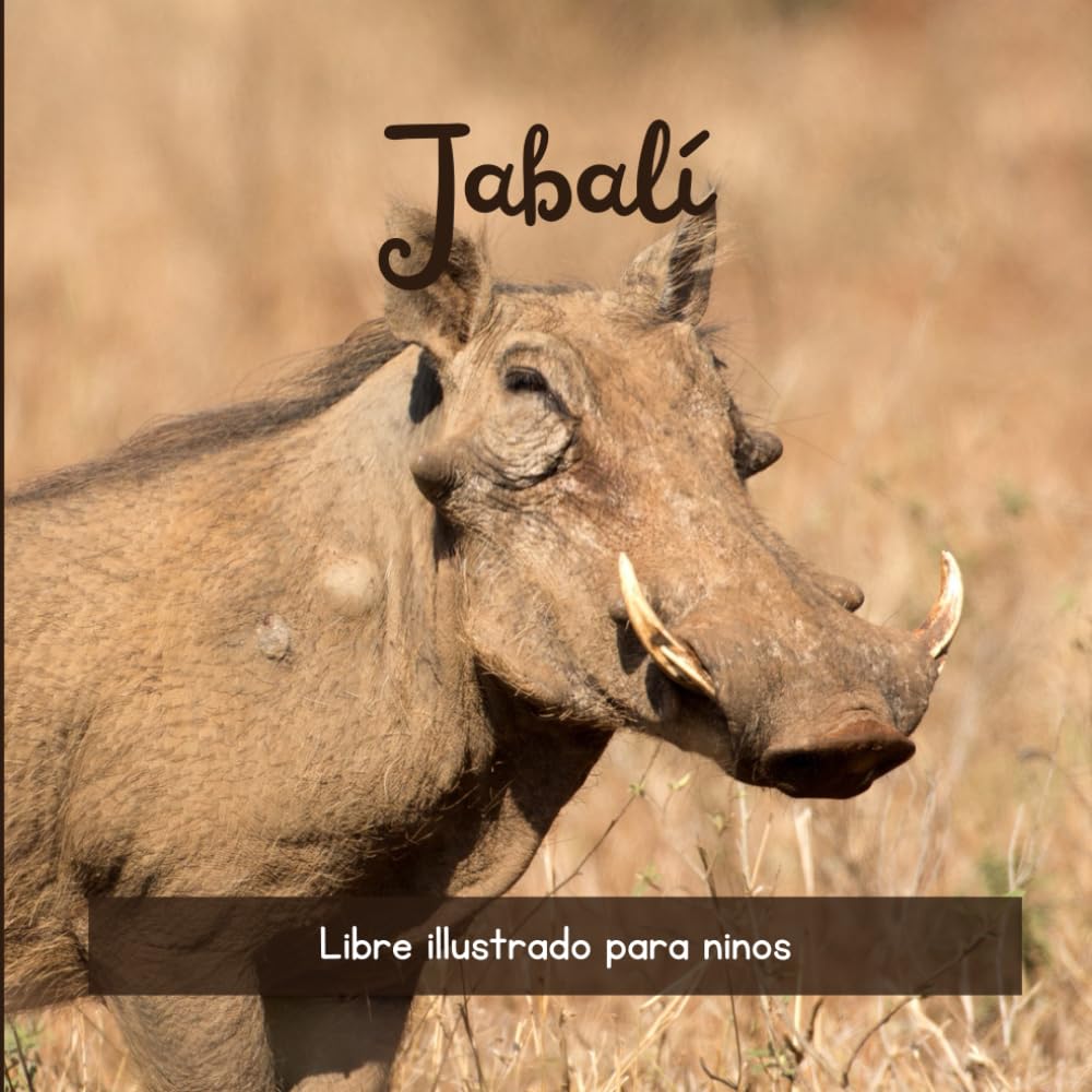 Jabalí: Libre illustrado para ninos