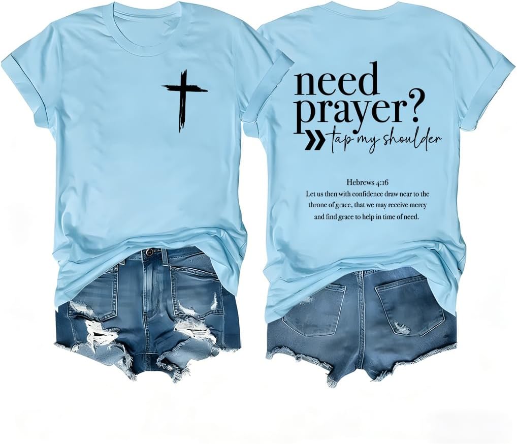 Need Prayer Tap My Shoulder Shirt Christian T-Shirt Unisex
