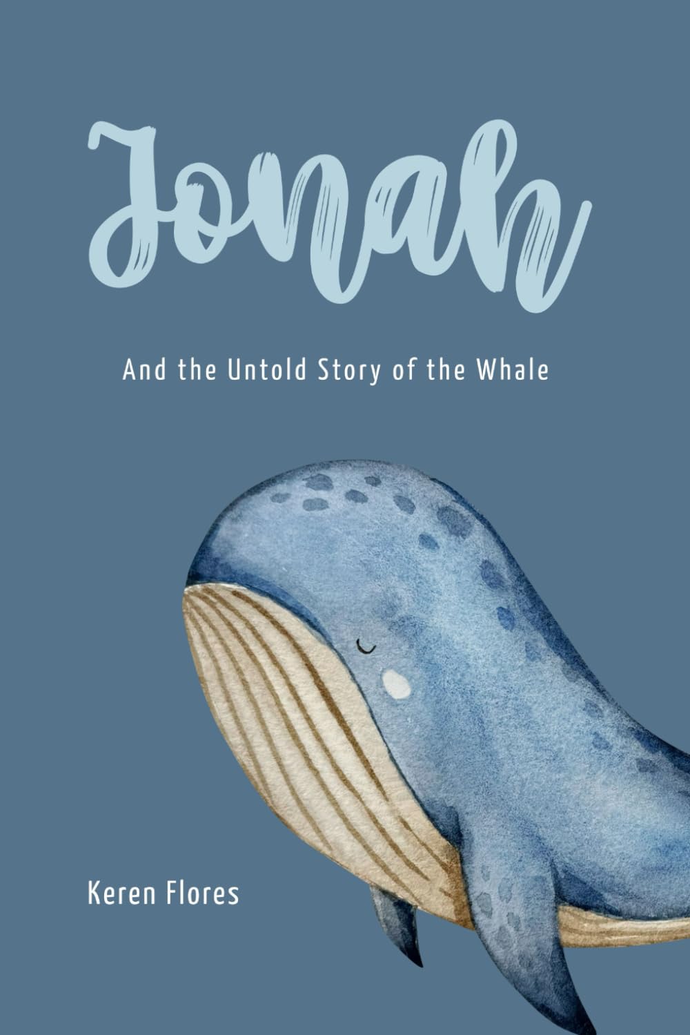 Jonah And The Untold Story Of The Whale