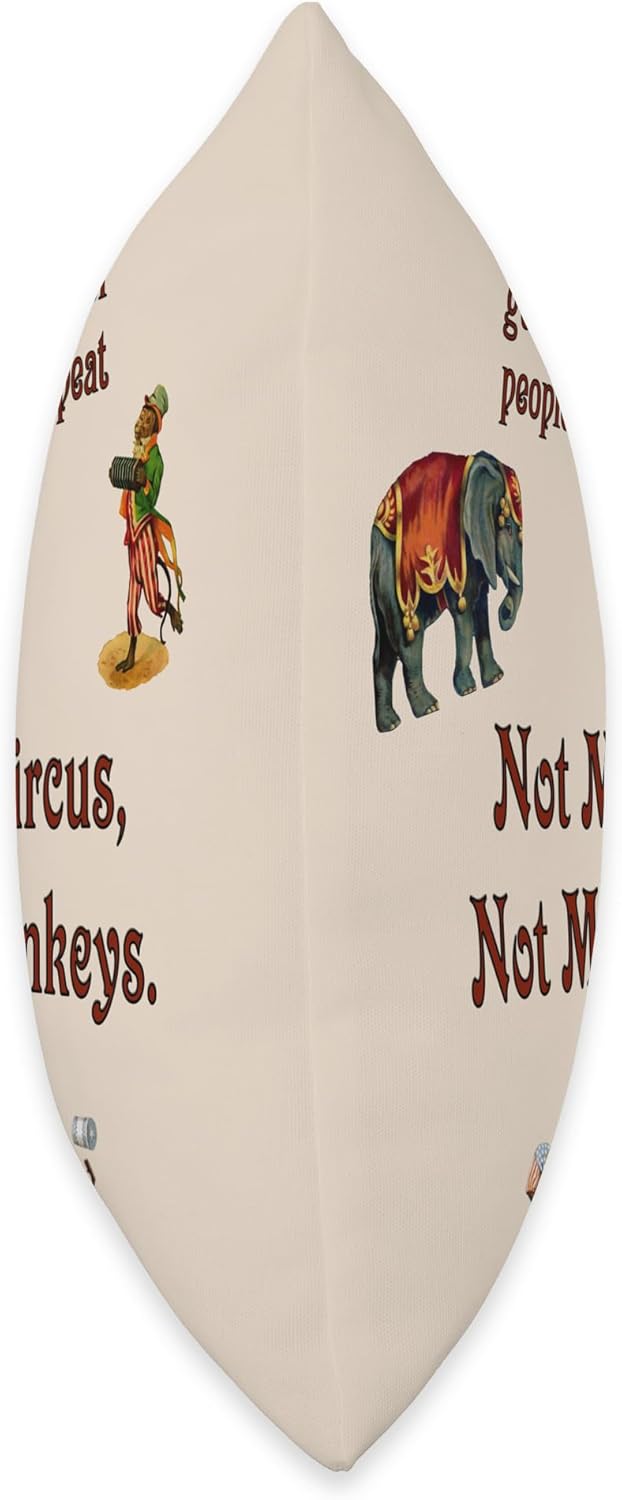 Not My Circus, Not My Monkeys, Antique Poster Style Throw Pillow