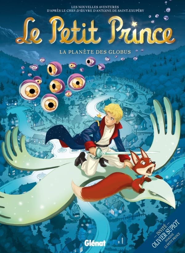 Le Petit Prince - Tome 06: La Planète des Globus : Dorison, Guillaume ...