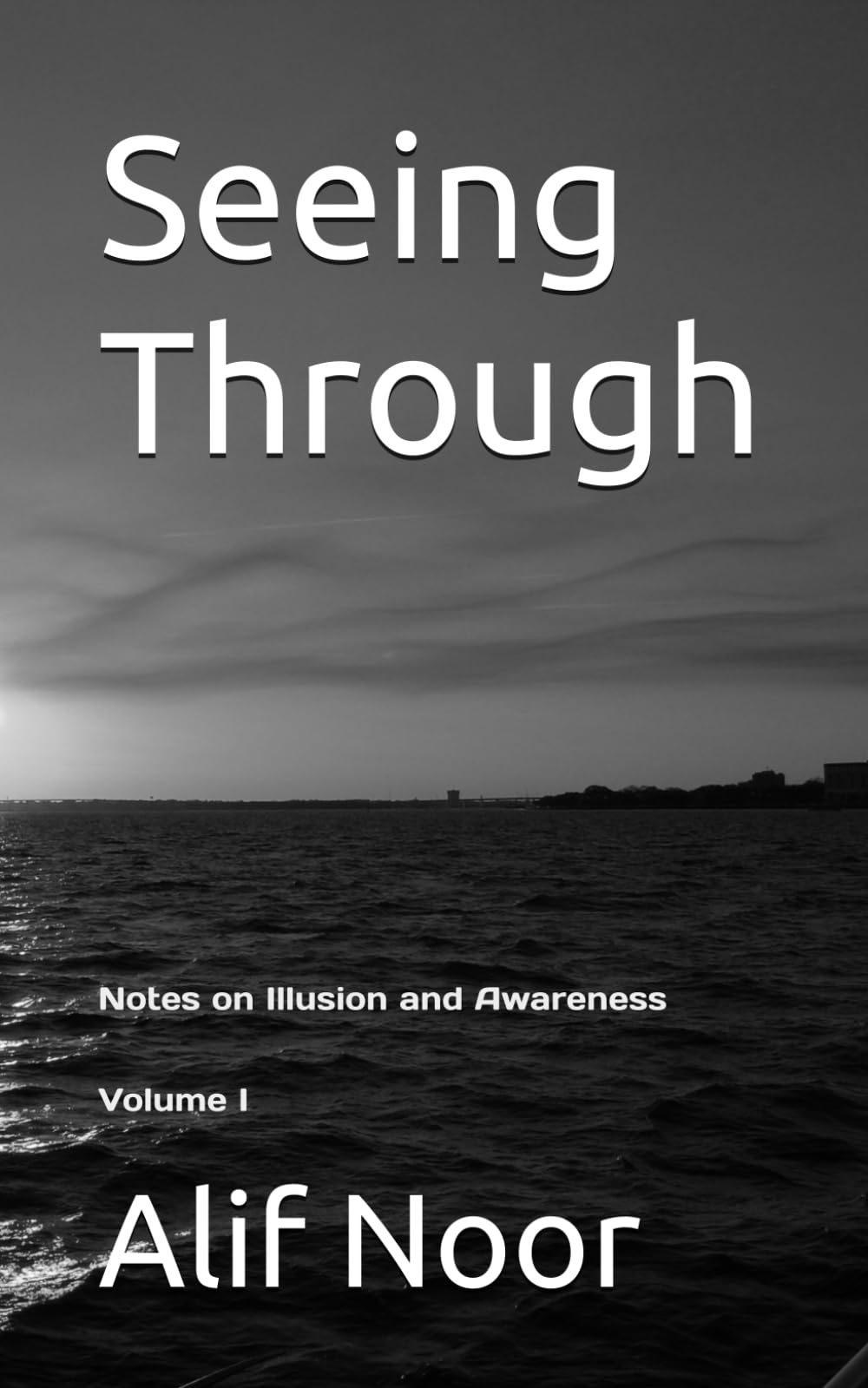 Seeing Through: Notes on Illusion and Awareness