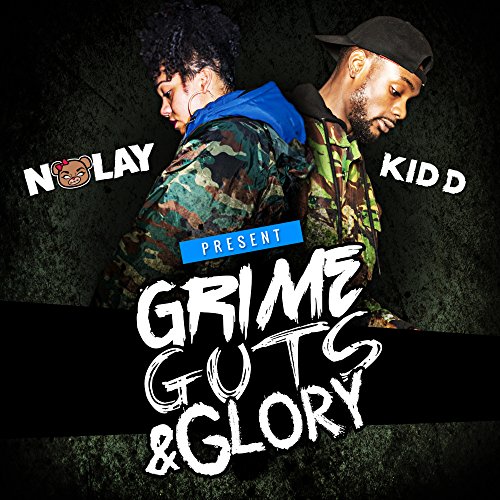 No Lay Rapper Play Grime, Guts & Glory by Nolay on Amazon Music