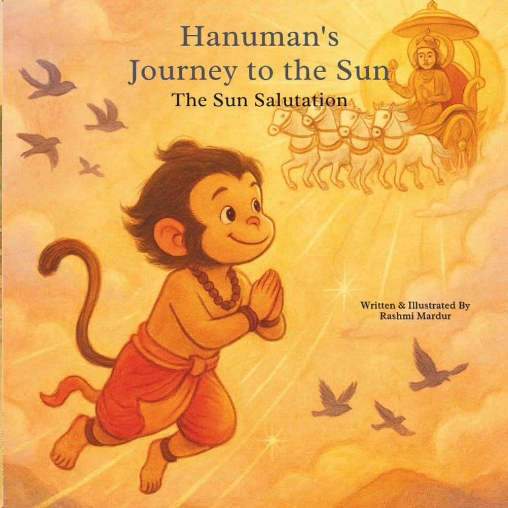 Hanuman's Journey to the Sun: The Sun Salutation