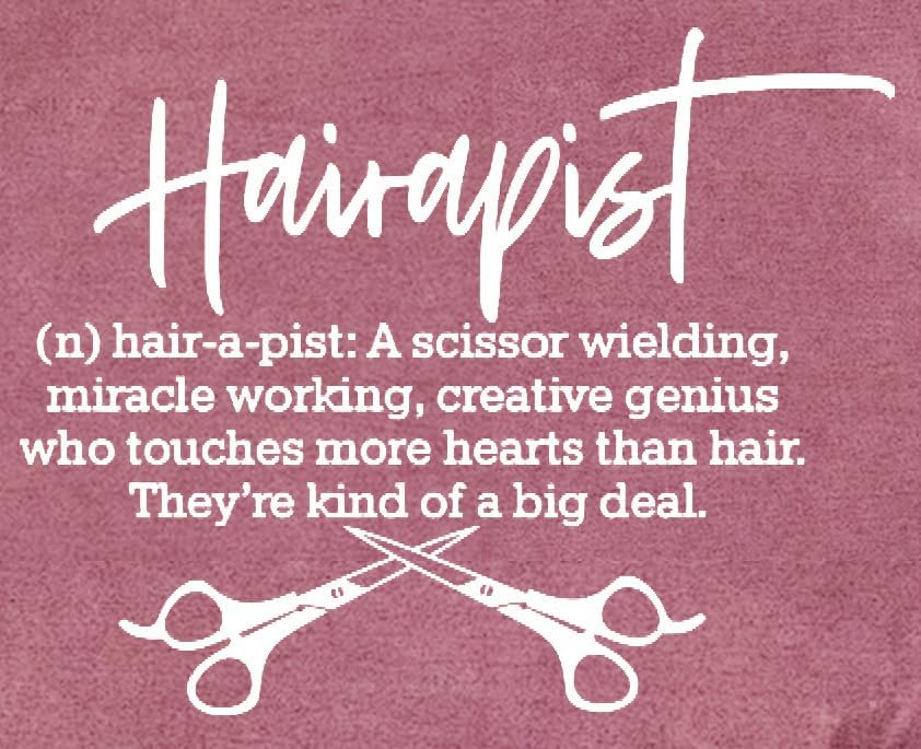 LBP Women Hairstylist Shirt Hair a Pist Hairdresser T-Shirt Hair Dresser Shirts - Image 7