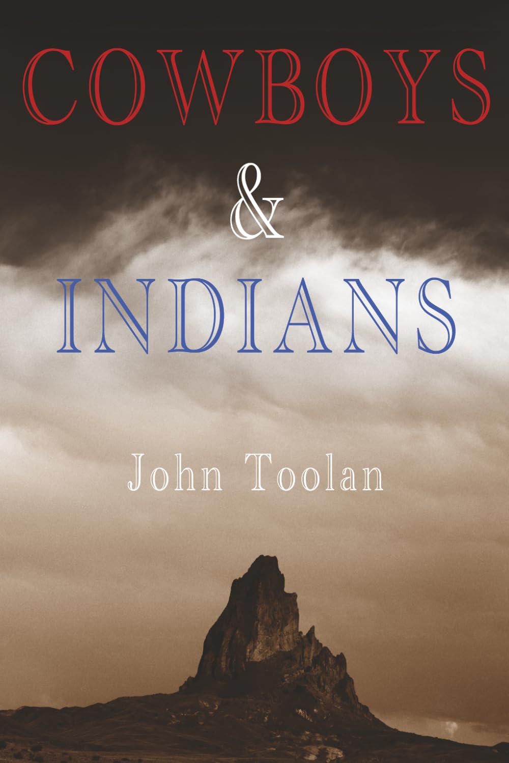 Cowboys and Indians (The Benjamin Hill Trilogy)