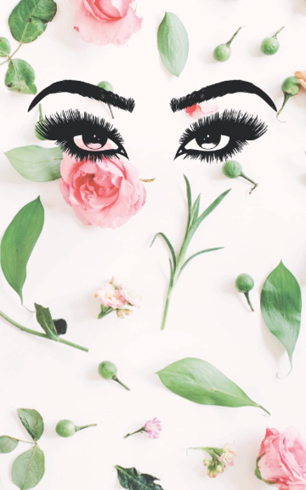 Beautiful Lashes Darling Notebook: 120 page lined pink roses notebook for lovers of eyelash extensions, beauty, makeup and pretty, fun stationery