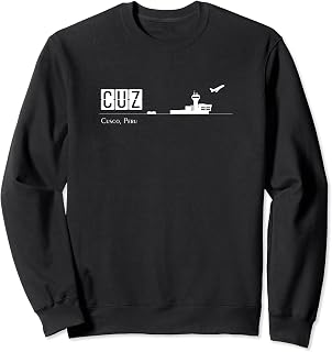CUZ Airport Code for Cusco Peru Sweatshirt