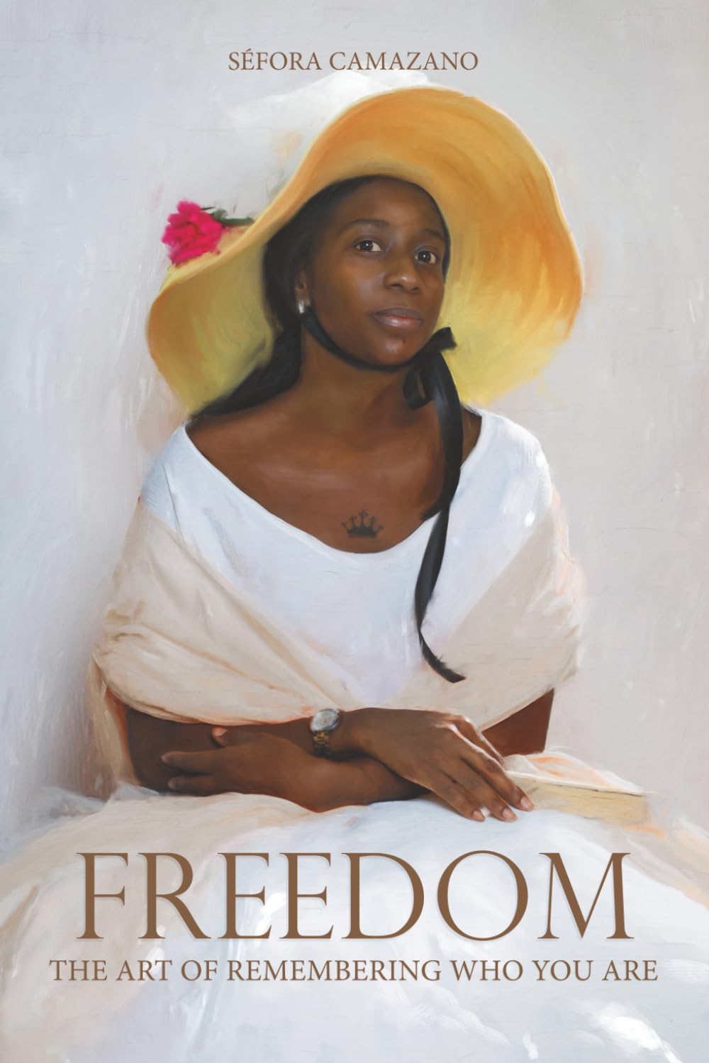 Freedom: The Art of Remembering Who You Are