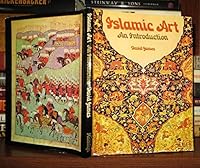 Islamic Art: An Introduction 0600348547 Book Cover