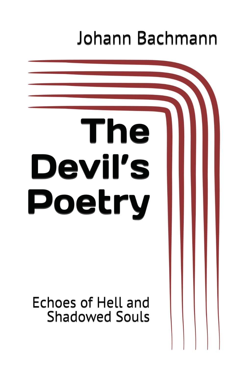 The Devil’s Poetry: Echoes of Hell and Shadowed Souls