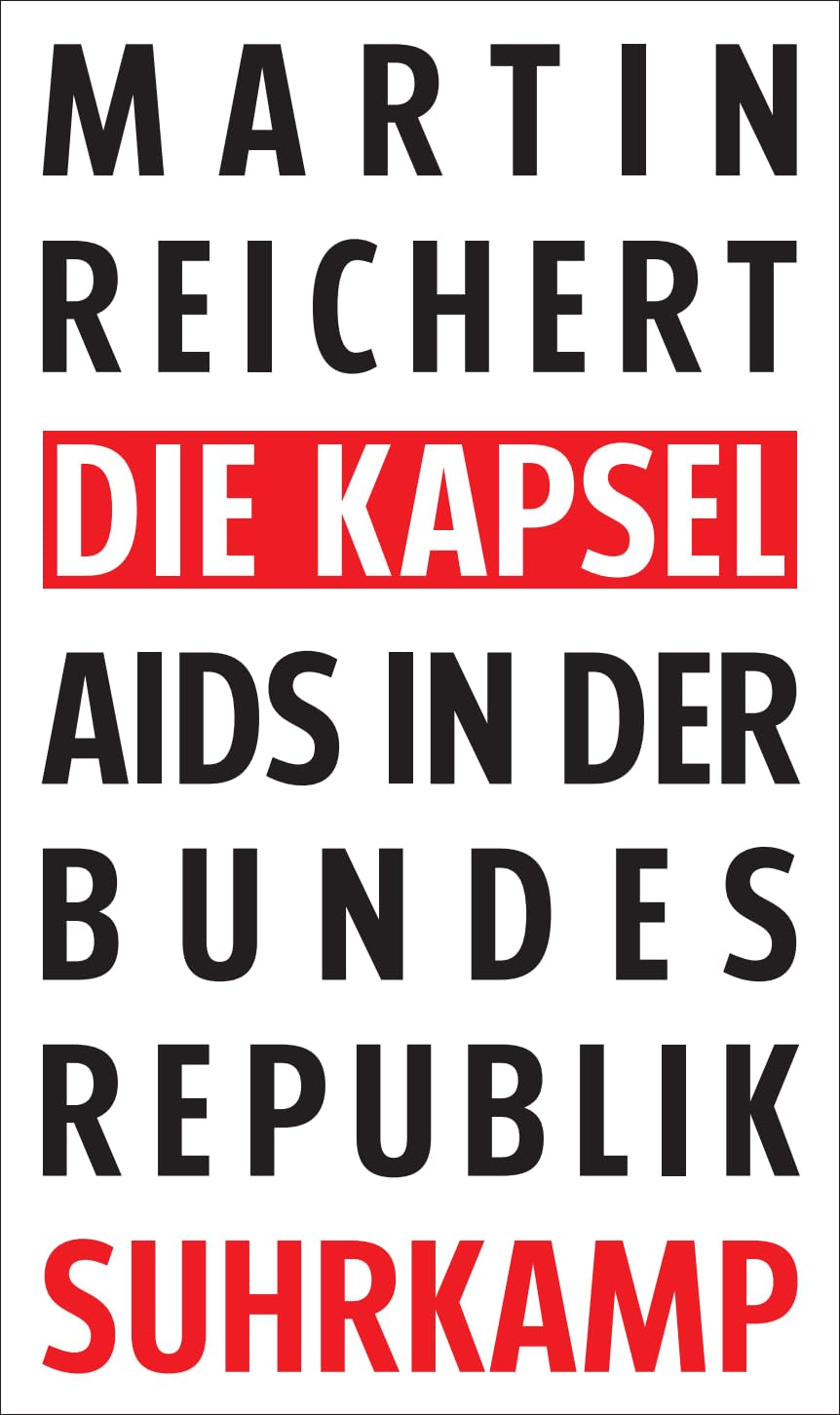 Die Kapsel: Aids in der Bundesrepublik