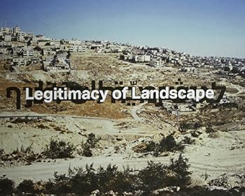 Hardcover Yaakov Israel- Legitimacy of Landscape [German] Book