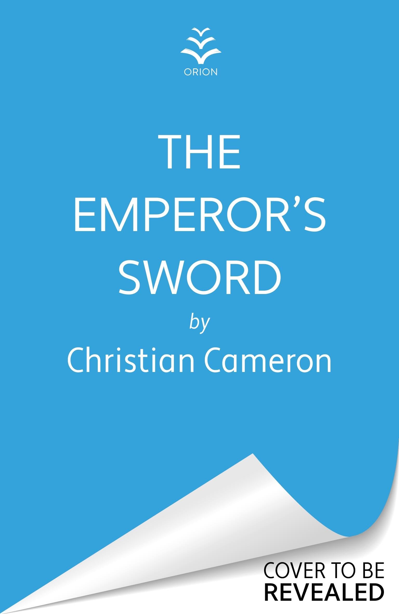 The Emperor's Sword: Out now, the brand new adventure in the Chivalry series!