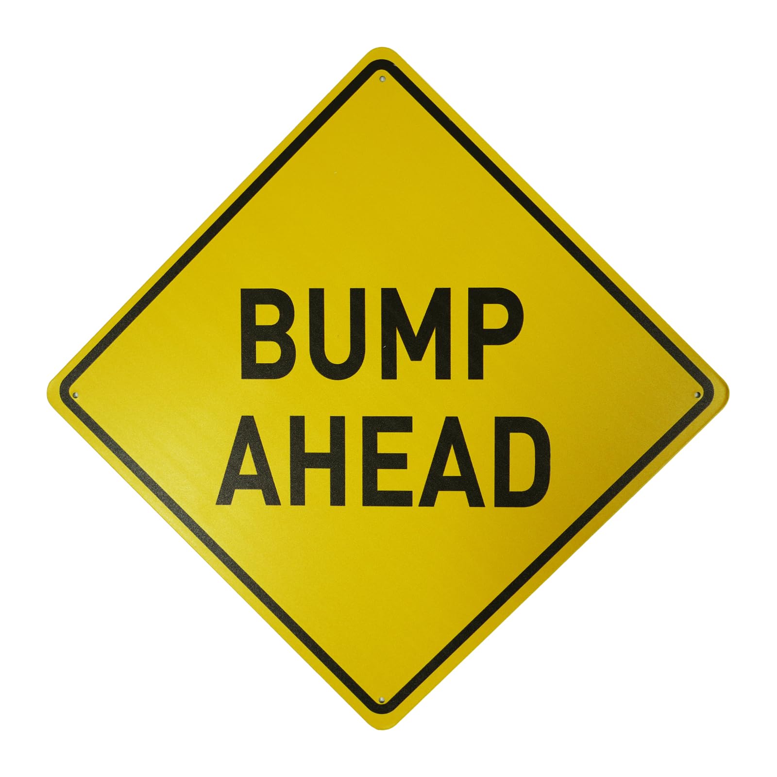 Bump Ahead Road Sign, 12" x 12" Traffic Control Signs