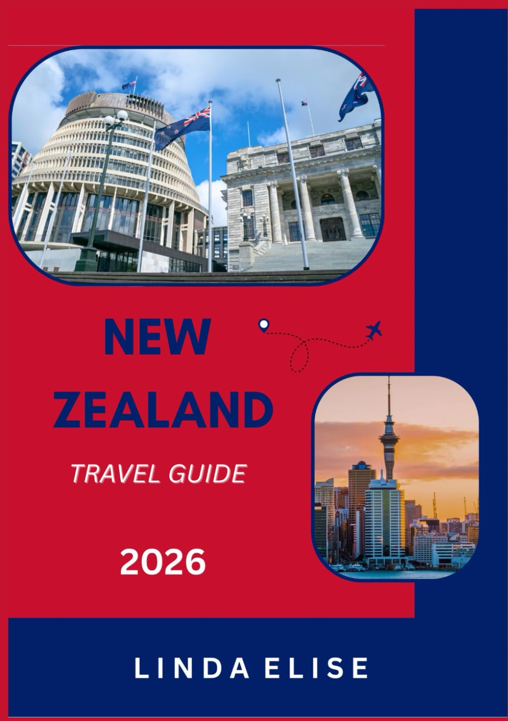 NEW ZEALAND TRAVEL GUIDE 2026