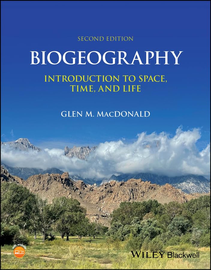Biogeography: Introduction to Space, Time, and Life      2nd Edition, Kindle Edition