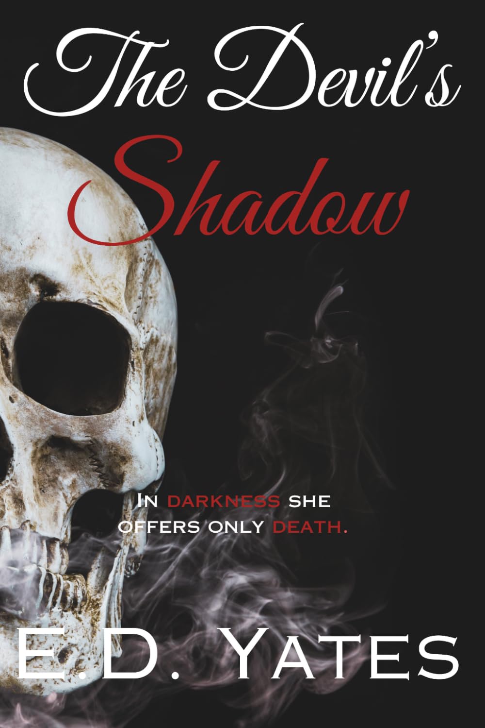 The Devil's Shadow: Special Edition (The First Sin Trilogy)
