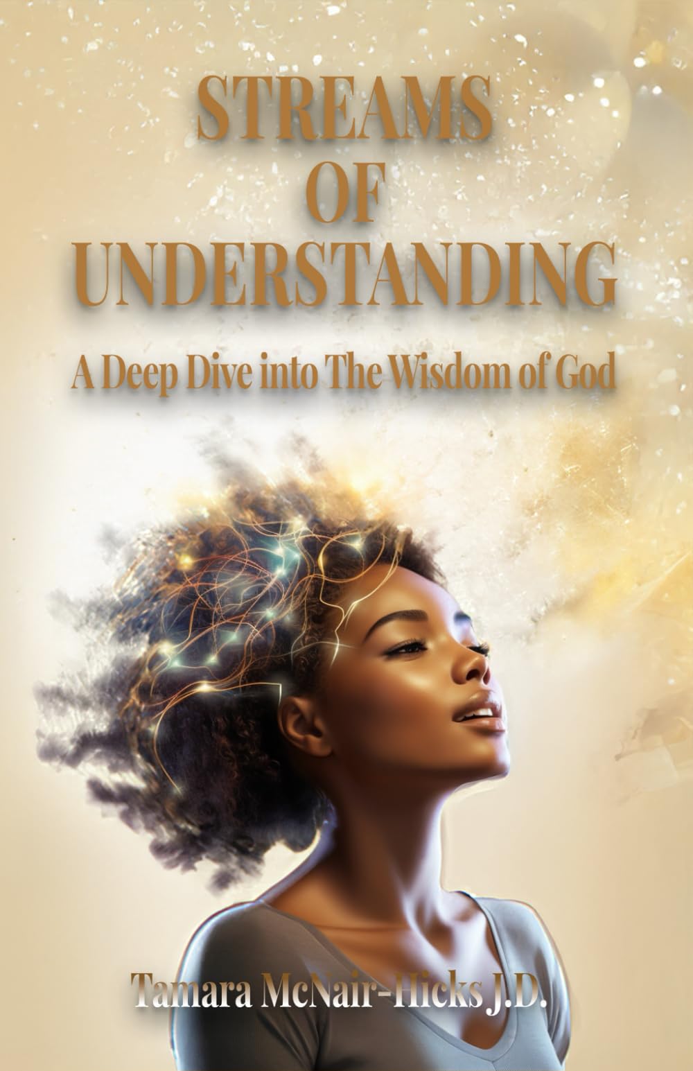 THE STREAMS OF UNDERSTANDING: A DEEP DIVE INTO THE WISDOM OF GOD
