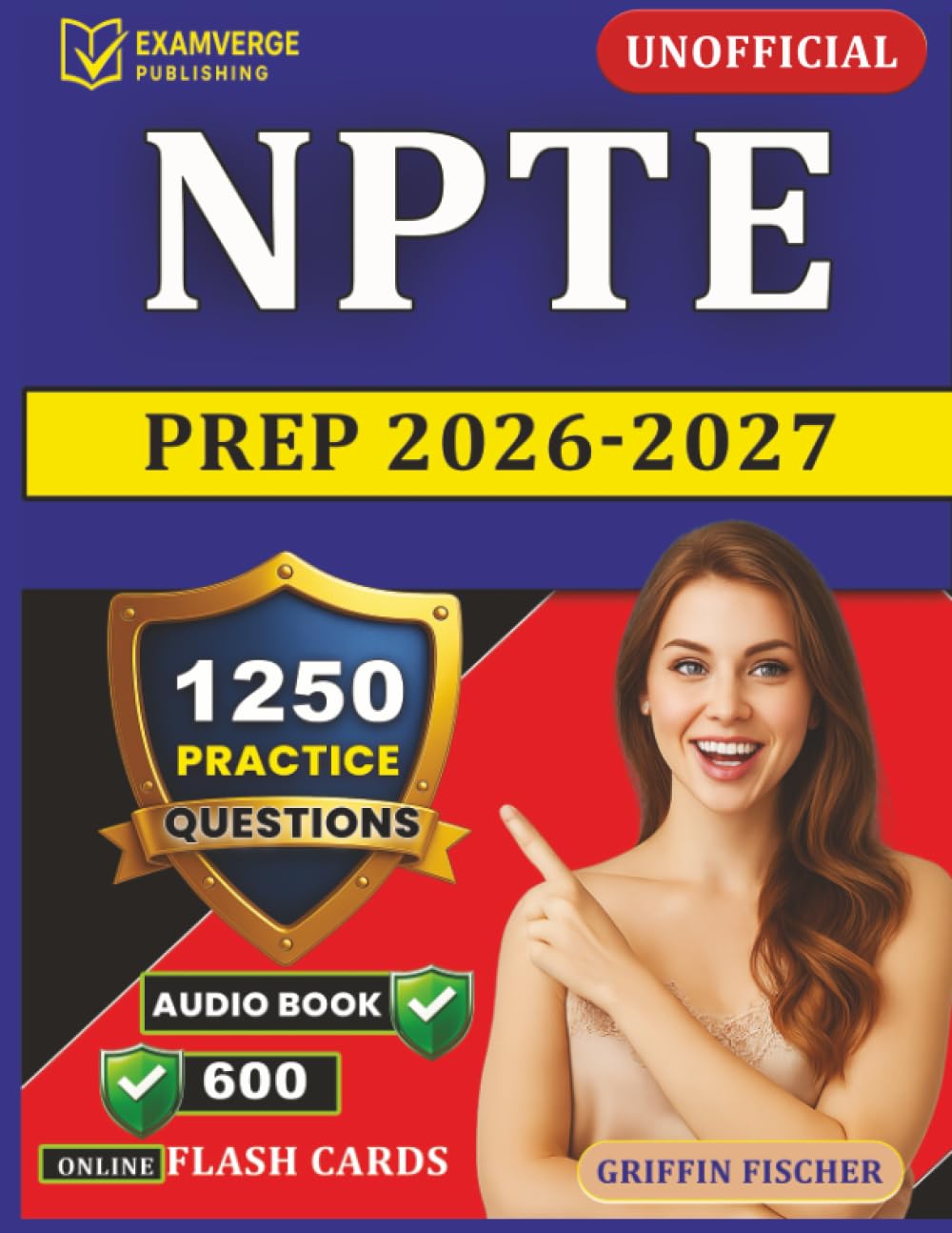 Unofficial NPTE Prep 2026-2027: 1250 Exam-Style Questions and Detailed rationales for Physical Therapists Exam Preparation