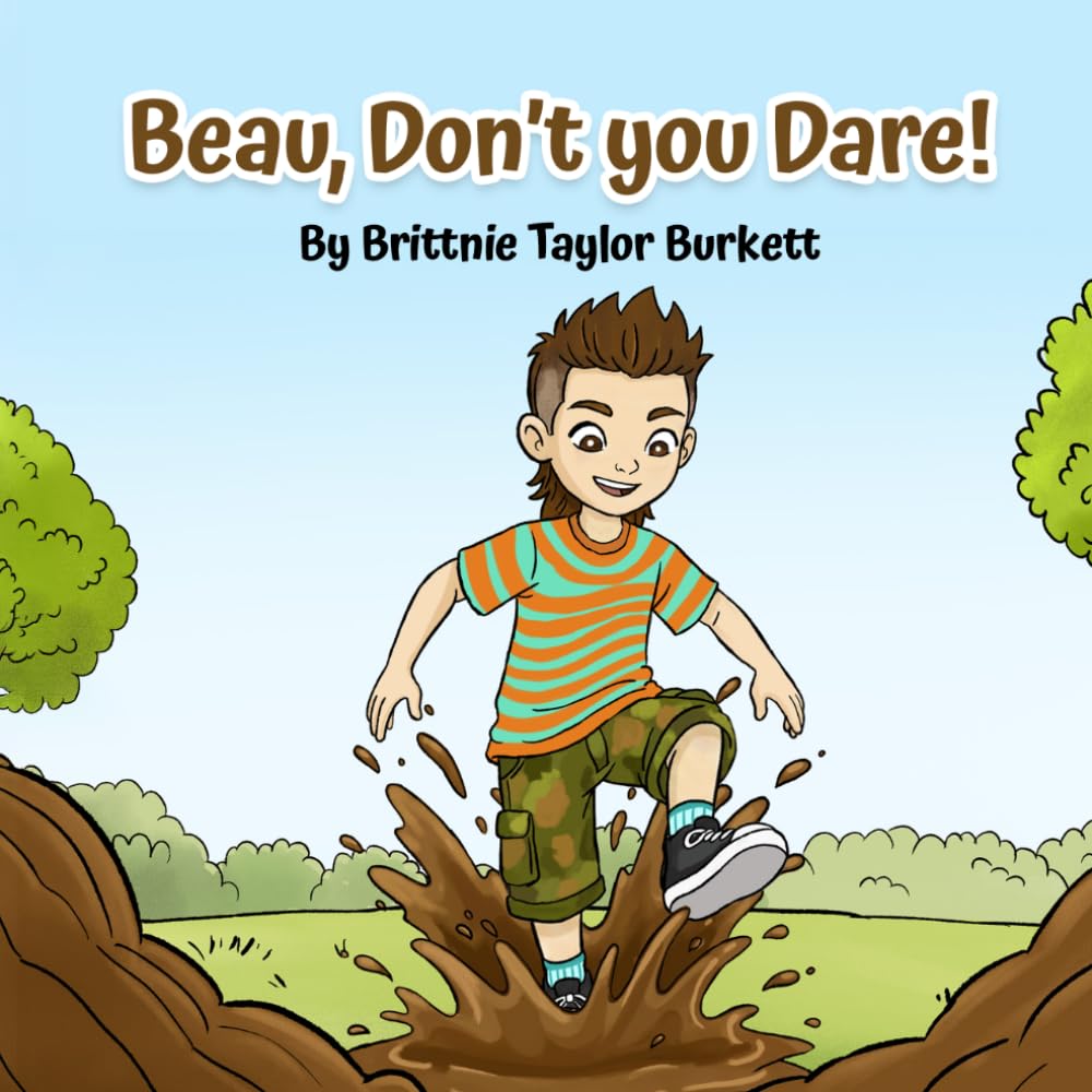 Beau, Don't you Dare!