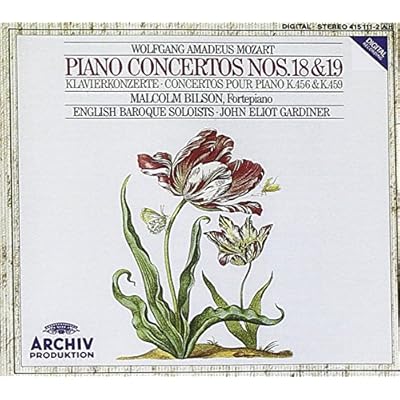 Mozart: Piano Concertos Nos 18 & 19 (K456 & K459) /Bilson &middot; English Baroque Soloists &middot; Gardiner