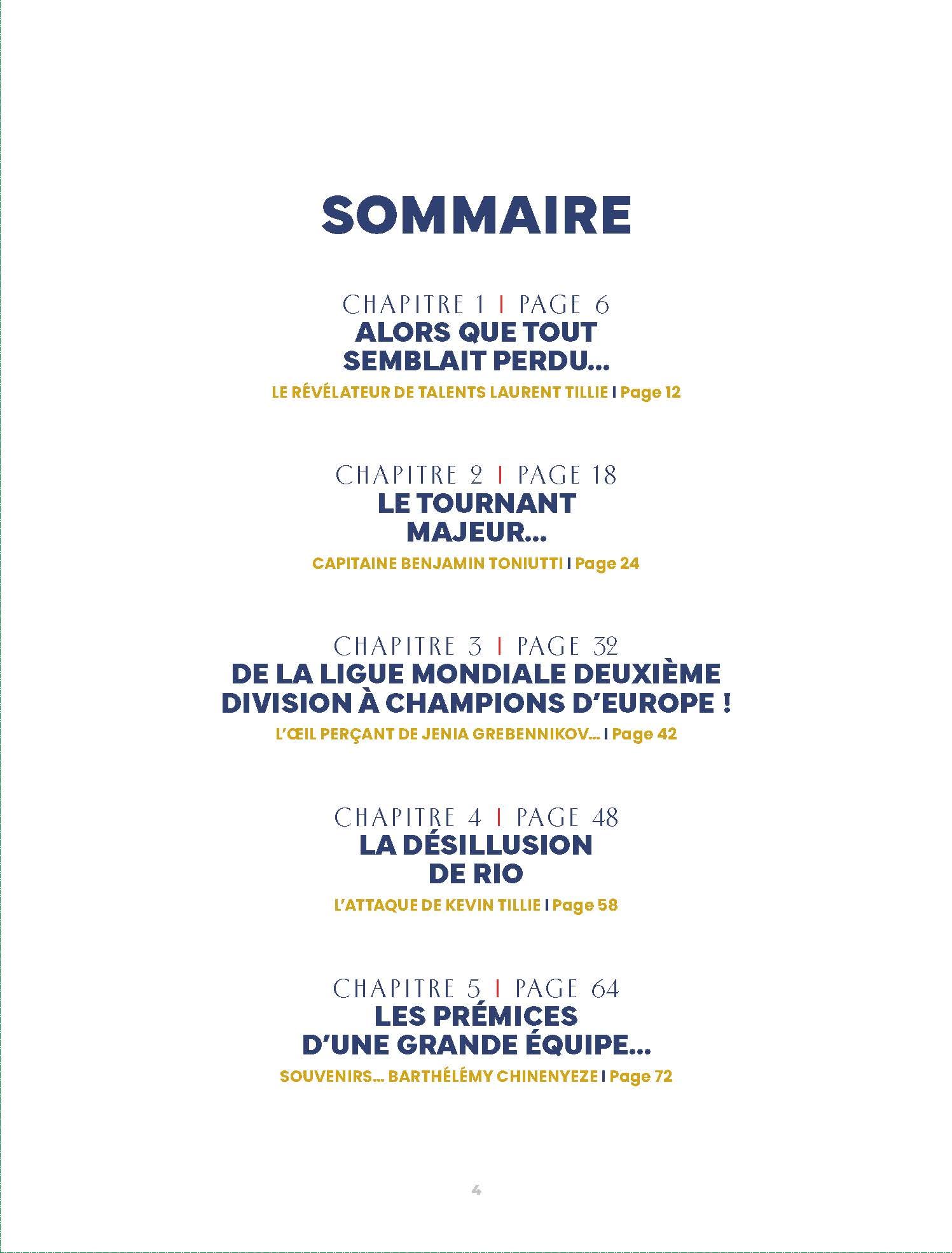 Volley-Ball, une équipe en or: 2012-2024 D'Outsiders à Champions olympiques