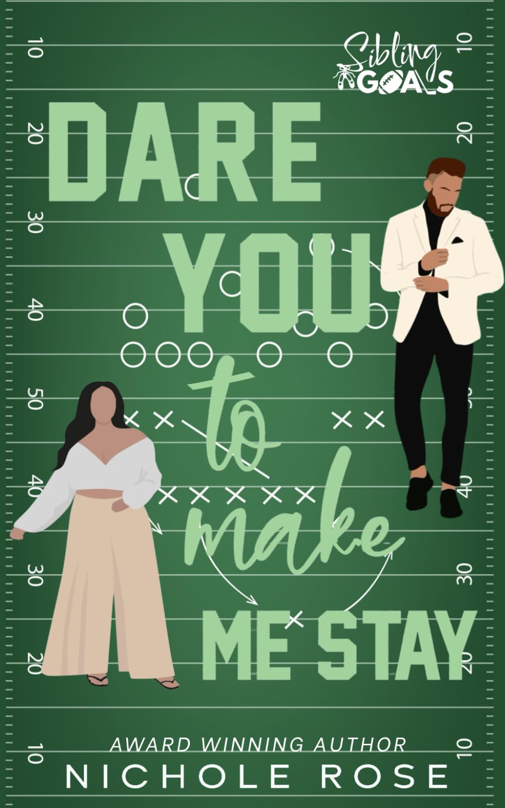 Dare You to Make Me Stay (Sibling Goals)