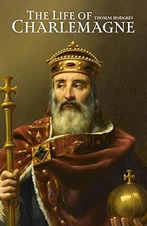 The Life of Charlemagne