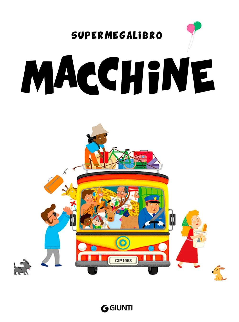 Macchine. Supermegalibro. Ediz. a colori