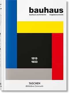 Bauhaus Updated Edition: Bibliotheca Universalis Book on Modernist Art, Design & History