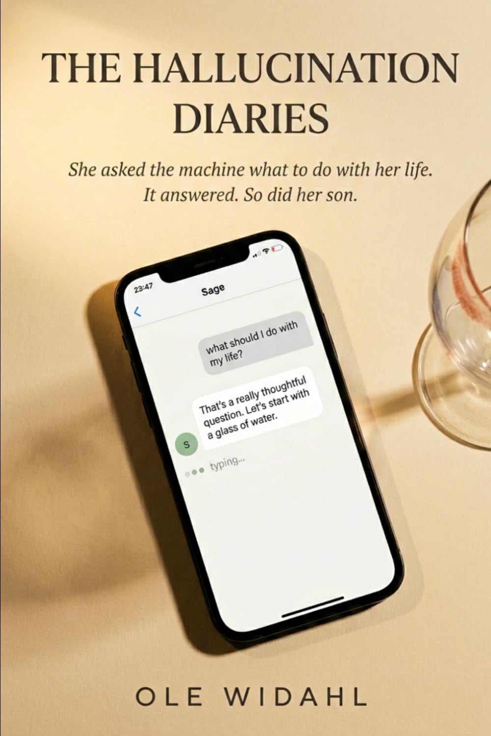 The Hallucination Diaries: A Novel of AI Companionship, Hidden Grief, and the Quiet Rewriting of a Life