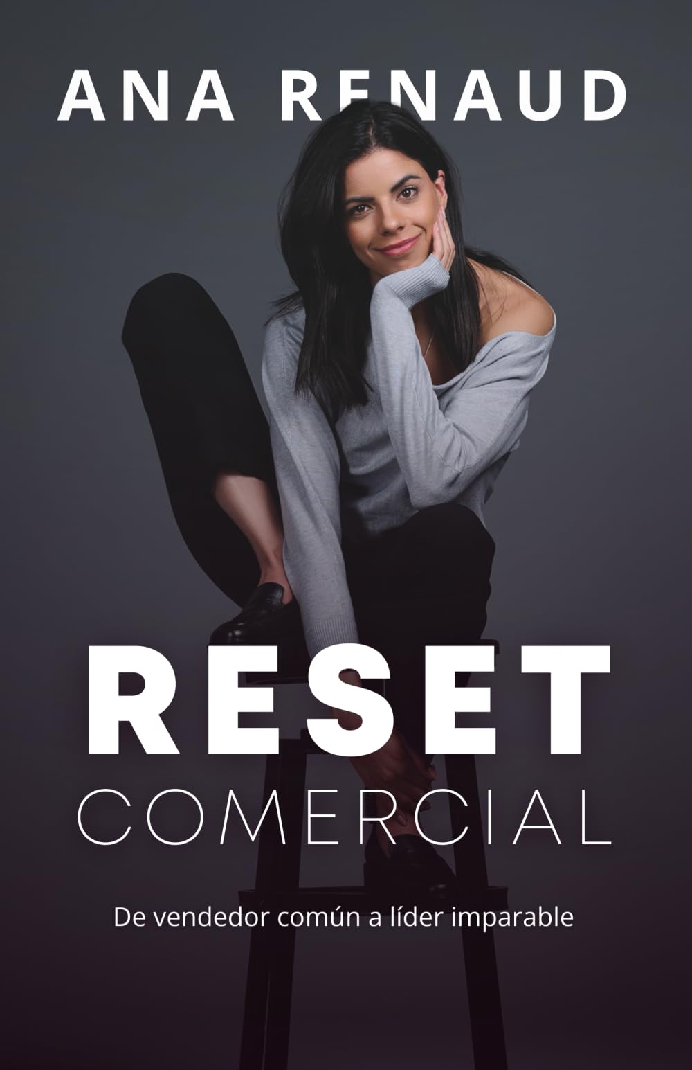 RESET COMERCIAL: De vendedor común a líder imparable