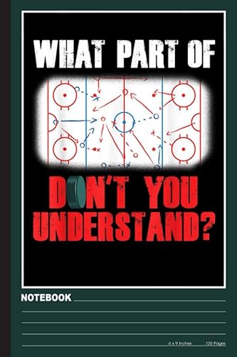 Ice Hockey Mom Dad Coach Player Notebook: Ice Hockey notebook college ruled (120pages 6x9in) Ice Hockey notebook for kids, girls, boy…