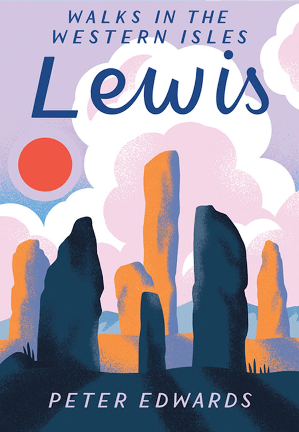 Lewis: Walks in the Western Isles Paperback – 21 Jun. 2023